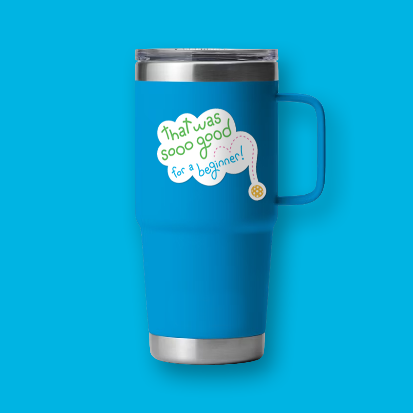 Pickleball Sticker - That Was So Good for a Beginner