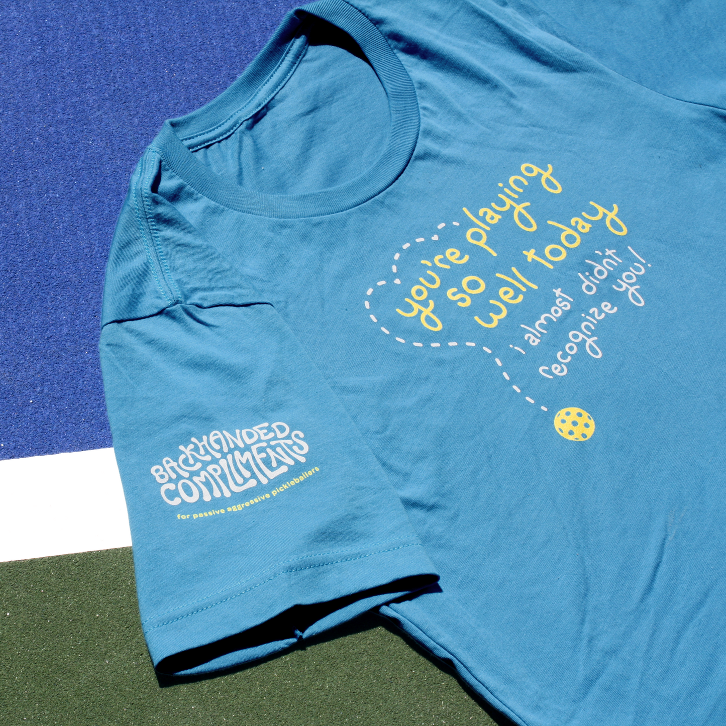 Brand New! Playing Pickleball Shirt - You’re Playing So Well Today, I Almost Didn’t Recognize You - Funny Unisex Tee