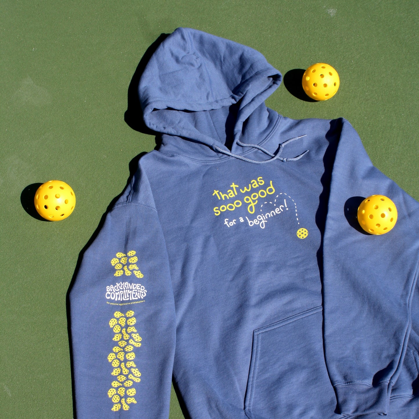 Brand New! So Good Pickleball Hoodie – That Was So Good for a Beginner – Funny Unisex Sweatshirt